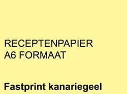 RECEPTPAPIER FASTPRINT A6 80GR KANARIEGEEL 2000 VEL